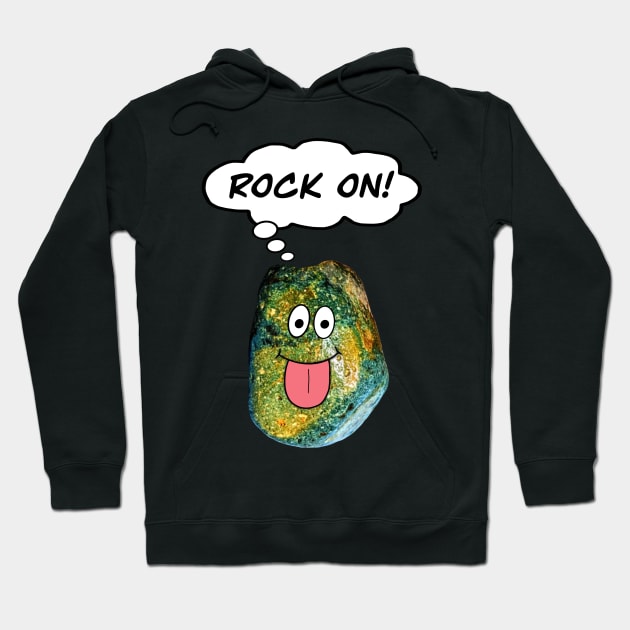 ROCK ON Funny Rockhound Geology Rockhounding Hoodie by Laura Rucker